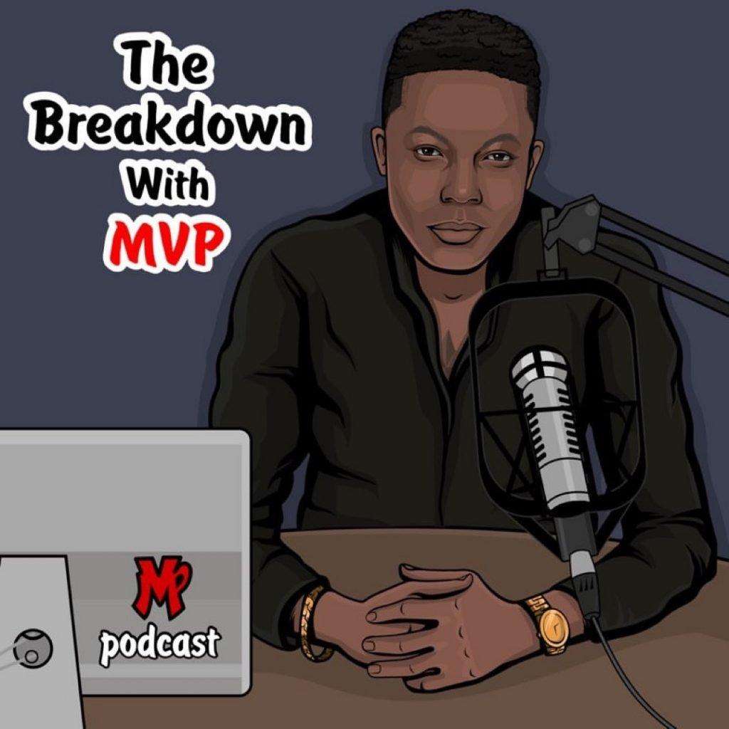 The Breakdown with MVP Podcast