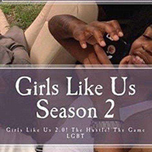 Poster for the series Girls Like Us Season 2