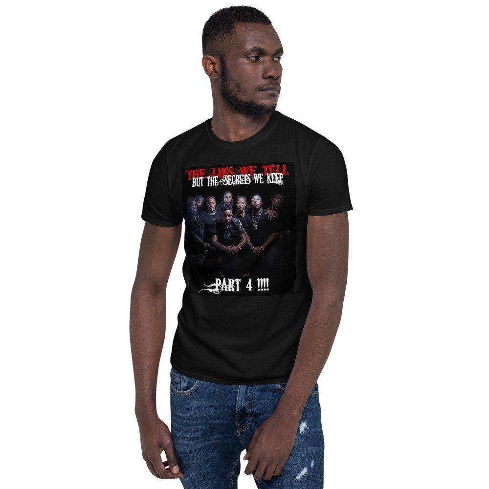 The Lies Part 4 Unisex T-shirt in Black Color, Front, Man Shown
