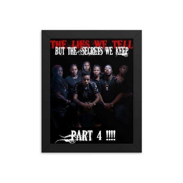 The Lies We Tell Part 4 Framed Poster 8x10